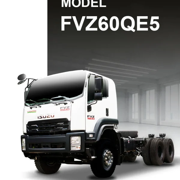 Xe tải ISUZU – FVZ60QE5 – Cabin Sát-xi