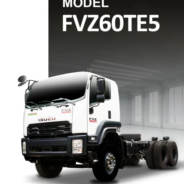 Xe tải ISUZU – FVZ60TE5 – Cabin Sát-xi